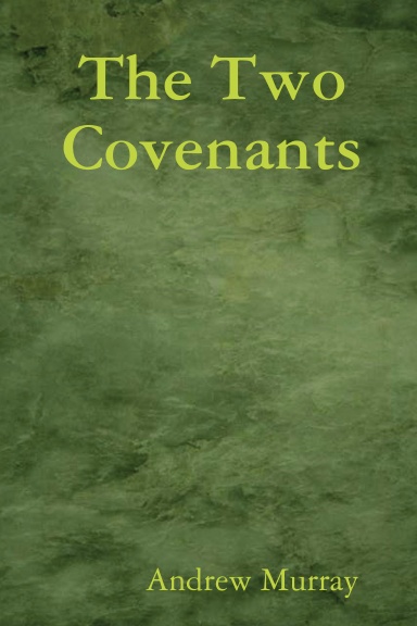 The Two Covenants
