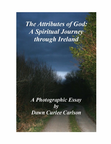 The Attributes of God: A Spiritual Journey through Ireland