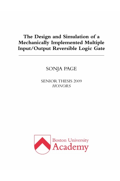 The Design and Simulation of a Mechanically Implemented Multiple Input/Output Reversible Logic Gate