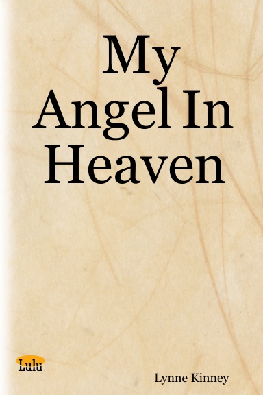 My Angel In Heaven