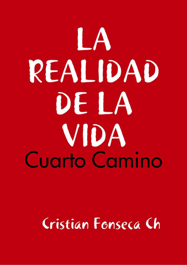LA REALIDAD DE LA VIDA