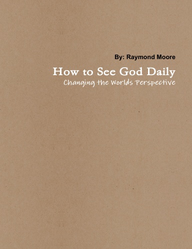 How to See God Daily