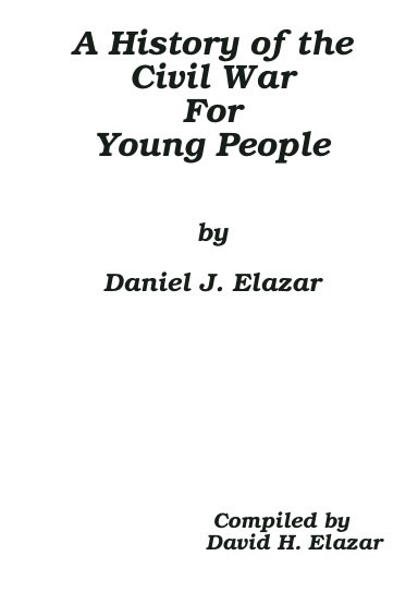A History of the Civil War For Young People