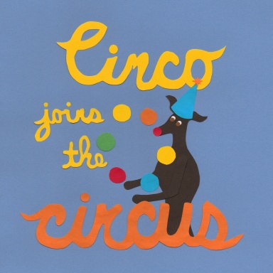 Cinco Joins the Circus