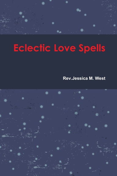 Eclectic Love Spells