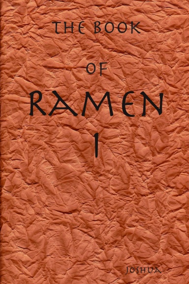 The Book of Ramen I