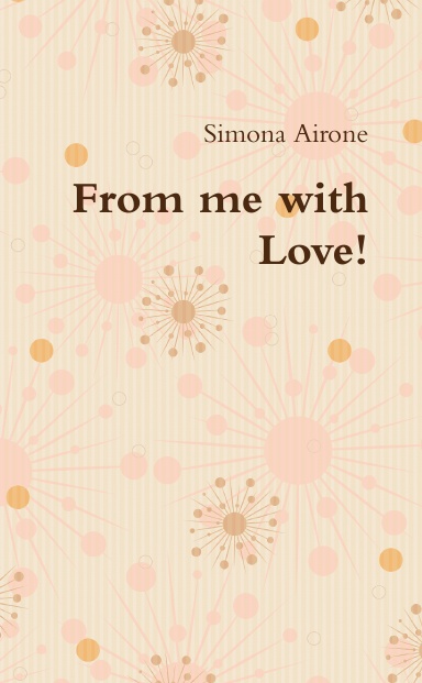 From me with Love!