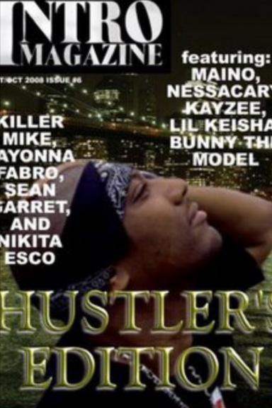INTRO MAGAZINE issue#6 Hustler's Edition