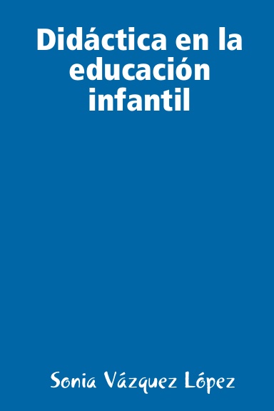 Didáctica en la educación infantil