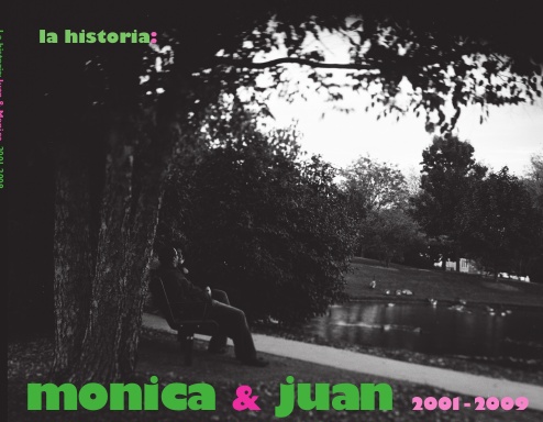 La historia: Juan & Monica