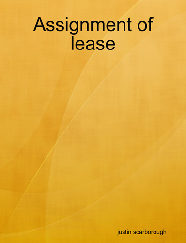 Assignment of lease