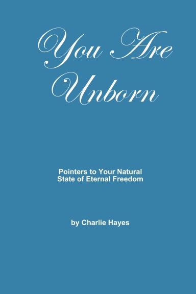 You Are Unborn