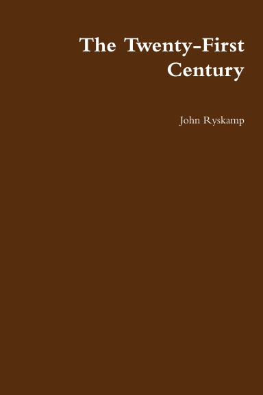 The Twenty-First Century