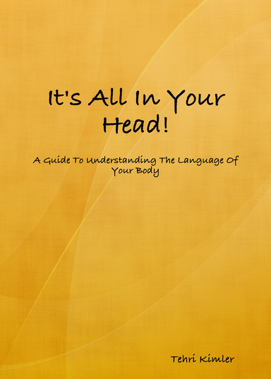 It's All In Your Head!