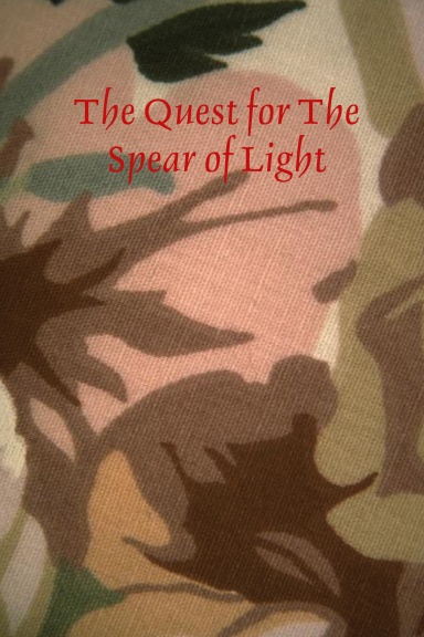 The Quest for The Spear of Light