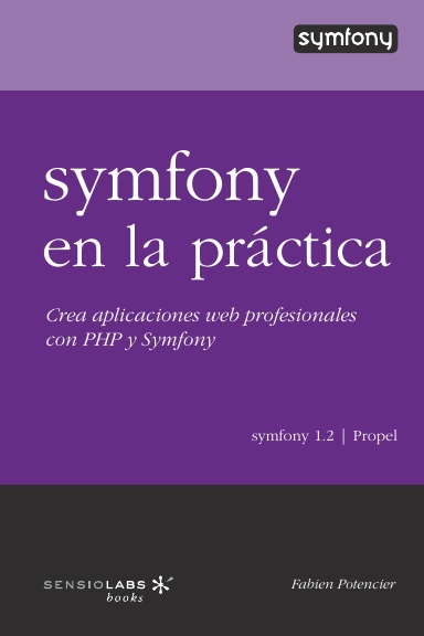 symfony en la práctica - Propel