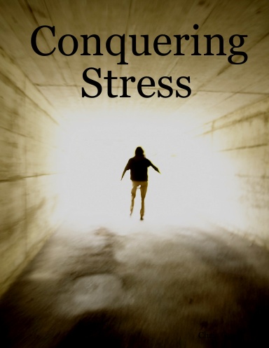 Conquering Stress
