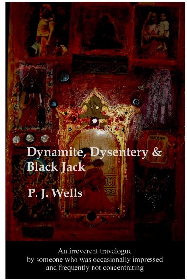 Dynamite, Dysentery & Black Jack