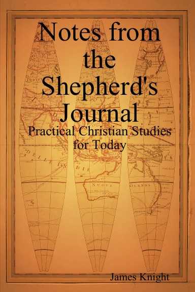 Notes from the Shepherd's Journal