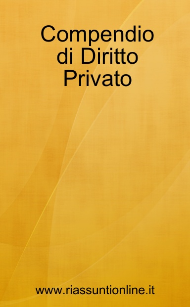 Compendio di Diritto Privato