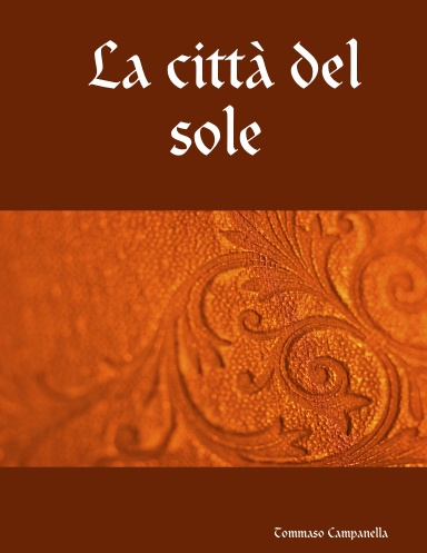 La città del sole