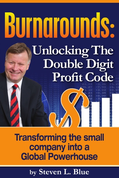 Burnarounds: Unlocking The Double Digit Profit Code