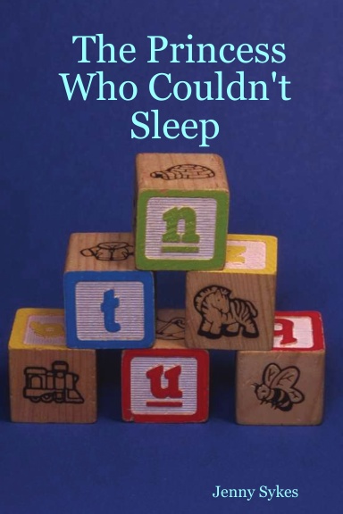The Princess Who Couldn't Sleep