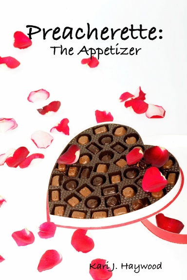 Preacherette: The Appetizer
