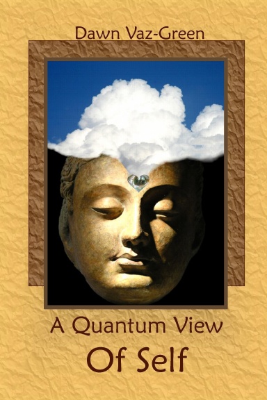 A Quantum View Of Self