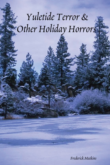 Yuletide Terror & Other Holiday Horrors