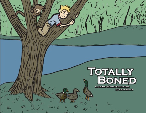 Totally Boned: A Joe and Monkey Collection