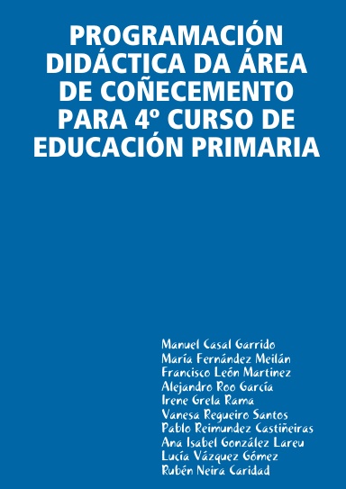 PROGRAMACIÓN DIDÁCTICA DA ÁREA DE COÑECEMENTO PARA 4º CURSO DE EDUCACIÓN PRIMARIA