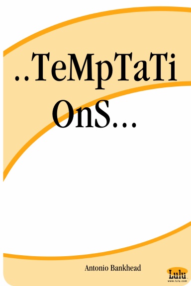 ..TeMpTaTiOnS...