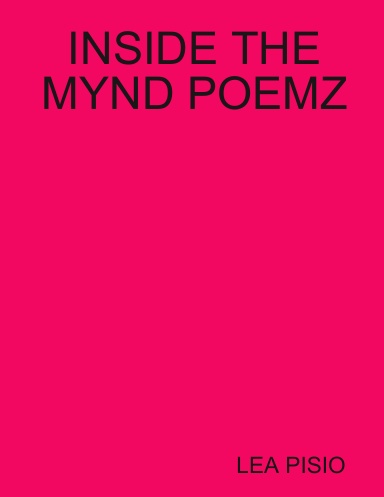 INSIDE THE MYND POEMZ