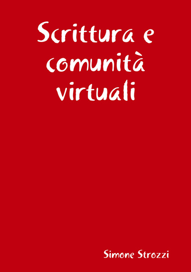 Scrittura e comunità virtuali