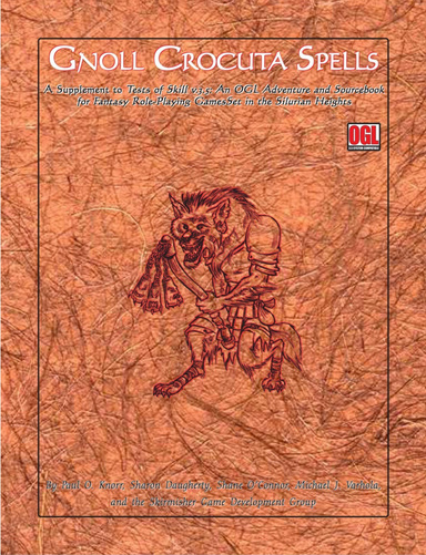 Gnoll Crocuta Spells: A Supplement to ‘Tests of Skill v.3.5’