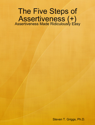The Five Steps of Assertiveness (+)