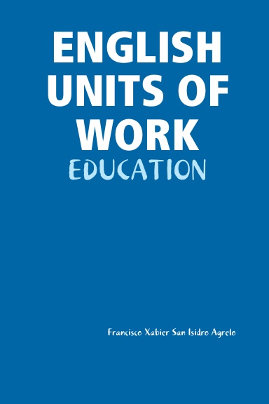 ENGLISH WORK UNITS. EDUCATION
