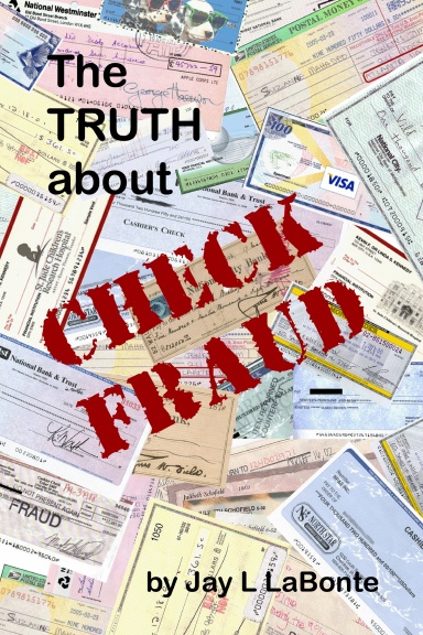 The Truth about Check Fraud