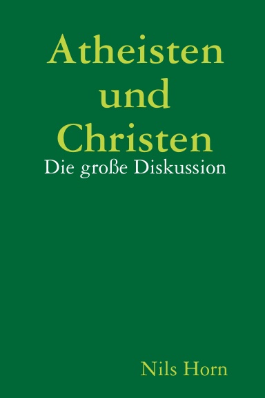Atheisten und Christen
