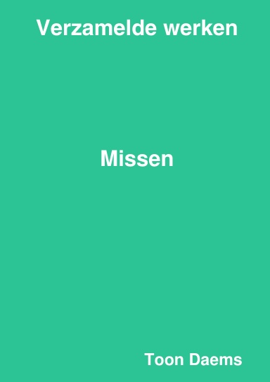 verzamelde werken missen