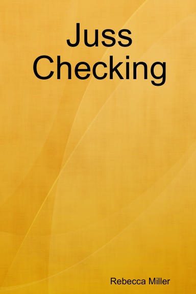 Juss Checking