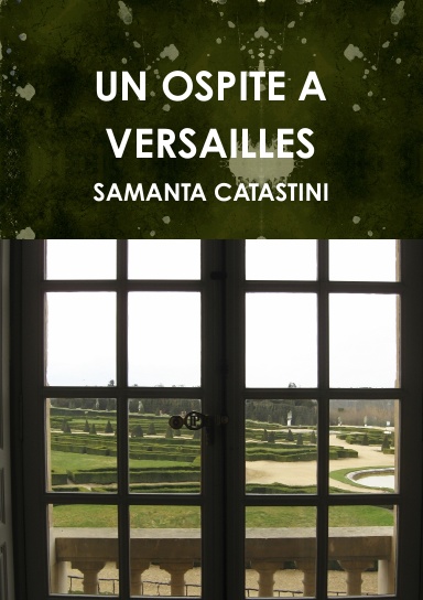 UN OSPITE A VERSAILLES