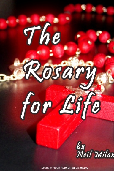 Rosary for Life Meditations