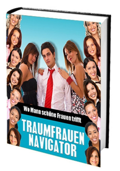 Traumfrauen Navigator - Wo Mann schöne Frauen trifft
