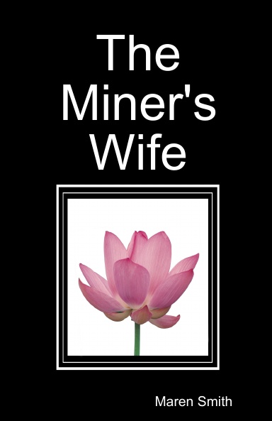 The Miner's Wife