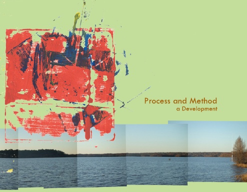 Process and Method: a Development
