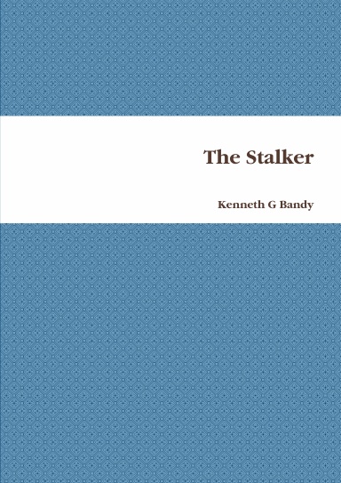 The Stalker