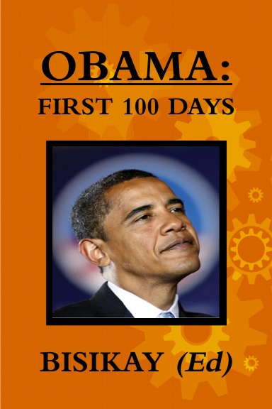 OBAMA: THE FIRST 100 DAYS