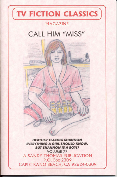 Call Him "Miss" #77